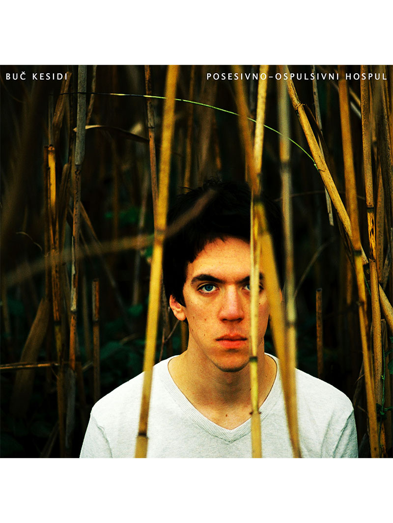 Buč Kesidi – Posesivno – ospulsivni hospul (dark green vinyl)